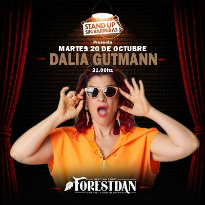Dalia Gutmann Stand Up En Forest Dan Tom