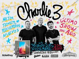 CHARLIE 3 - ÚLTIMO SHOW DEL AÑO