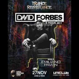 TRANCE RESISTANCE PRES. DAVID FORBES - EMILIANO PAVON EN UNICLUB
