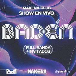 Makena Baden en vivo – Full banda + invitados