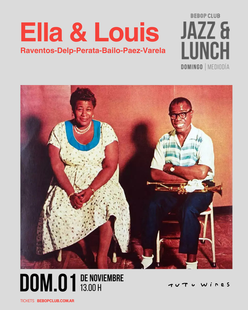 Ella & Louis |Raventos-Delp-Perata-Bailo-Paez-Varela