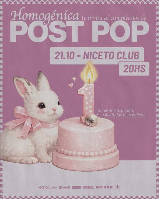 HOMOGÉNICA FESTEJA 1 AÑO DE “POST POP” en Niceto Club (+18 años)
