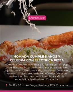 NÓMADA CUMPLE 5 AÑOS Y CELEBRA CON ELÉCTRICA PIZZA