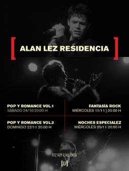 ALAN LEZ RESIDENCIA: 4 FECHAS