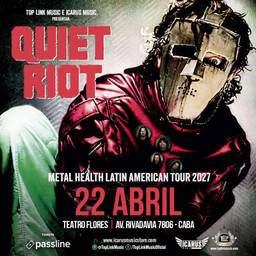 QUIET RIOT - Metal Health Latin American Tour 2027
