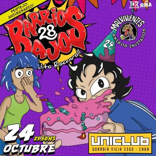 Barrios bajos en Uniclub Festejando su 28 aniversario