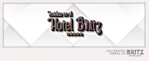Insidias en el Hotel Britz