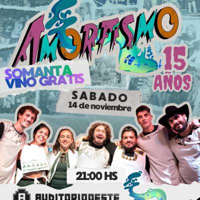 PROMO AMORFISMO - 15 AÑOS EN AUDITORIO OESTE