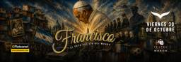 Francisco El Musical del Fin del Mundo