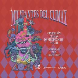 Militantes del Climax presenta: Operación Clímax de Medianoche VOL III