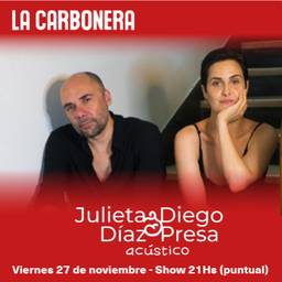 Julieta Díaz y Diego Presa - Acústico