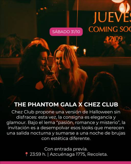 THE PHANTOM GALA X CHEZ CLUB