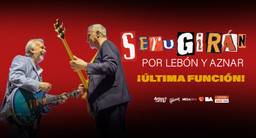 SERU GIRAN POR LEBÓN Y AZNAR