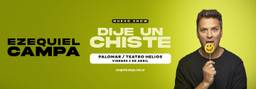 Dije Un Chiste - Ezequiel Campa