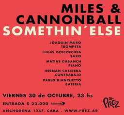 MILES & CANNONBALL – SOMETHIN ELSE