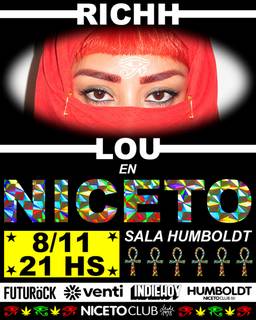 RICHH LOU PRESENTA EL SUEÑO DE LA PIBA en Humboldt | Niceto Club (+18 años)