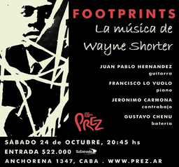 FOOTPRINTS – LA MUSICA DE WAYNE SHORTER