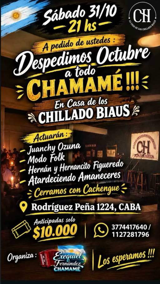 Despedimos Octubre a todo Chamamé en Casa de los CHILLADO BIAUS