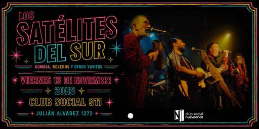 Los Satélites del Sur - Cumbia, boleros y otros yuyitos