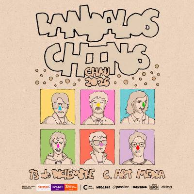 BANDALOS CHINOS - CHAU 2026