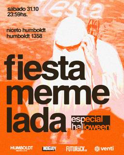 FIESTA MERMELADA - HALLOWEEN en Humboldt | Niceto Club (+18 años)