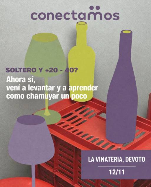 Vinito & Chamuyo SOLTEROS (20 a 35 años)